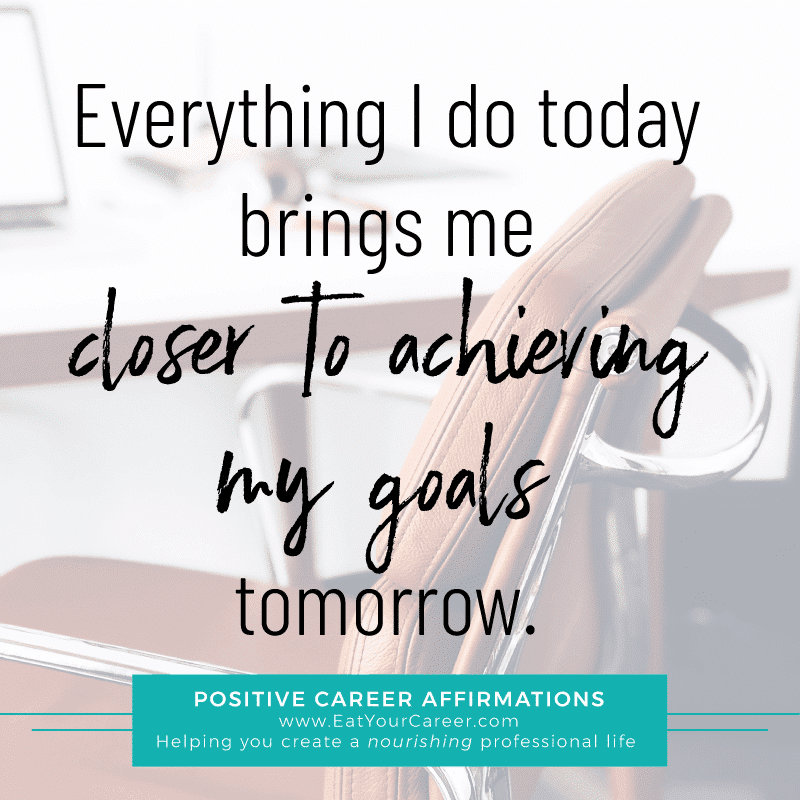 Positive Career Affirmation #19