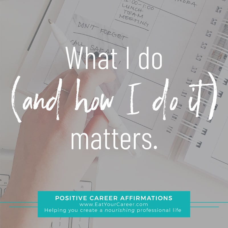 Positive Career Affirmation #25