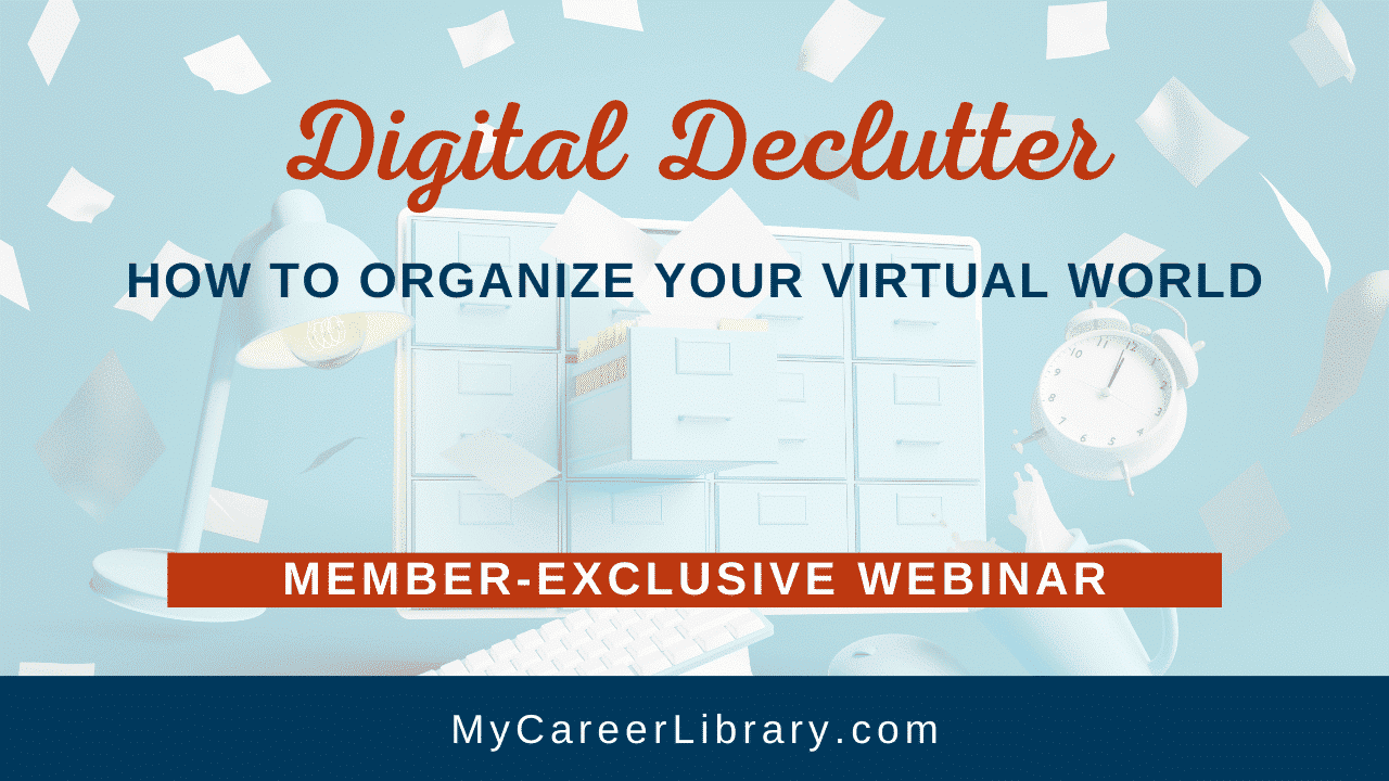 Digital Declutter: How to Organize Your Virtual World