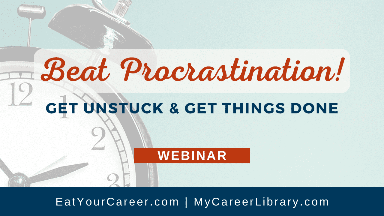 Beat Procrastination! Get Unstuck & Get Things Done
