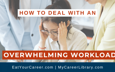 How to Deal with an Overwhelming Workload
